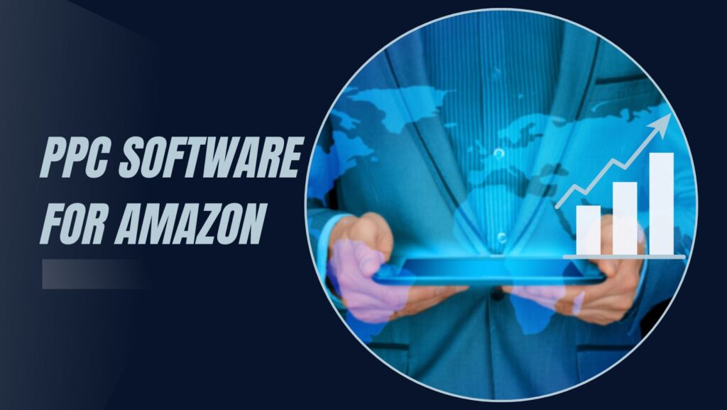 PPC Software for Amazon